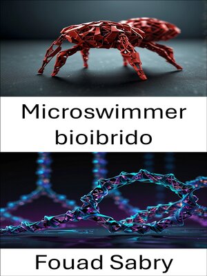 cover image of Microswimmer bioibrido